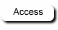 Access