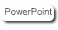 PowerPoint